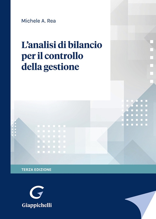 L’analisi di bilancio per il controllo della gestione