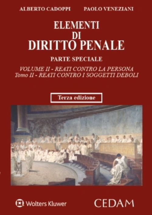 Elementi di diritto penale. Parte speciale. Vol. 2/1: I reati contro la persona