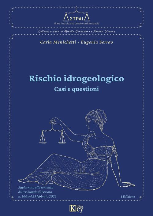 Rischio idrogeologico. Casi e questioni EBOOK
