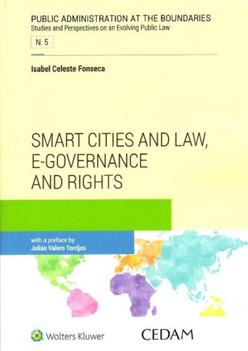 Smart cities and law, e-governance and rights