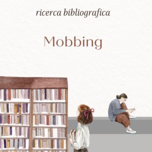 Scopri di più sull'articolo Mobbing