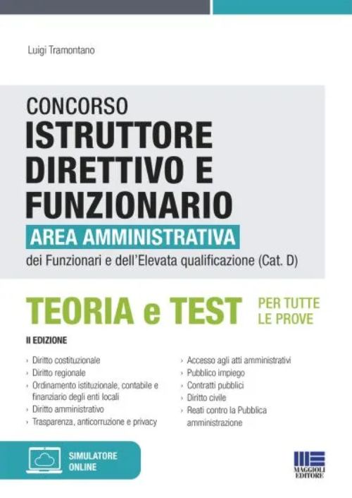 Concorso Istruttore Direttivo e Funzionario – Area Amministrativa dei Funzionari e dell’Elevata qualificazione (Cat. D)