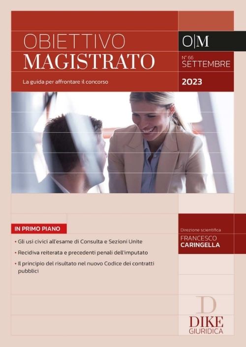 Obiettivo Magistrato La guida per affrontare il concorso – N. 66 – Settembre 2023