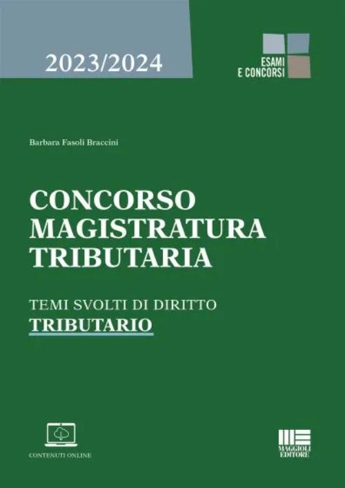 Concorso Magistratura Tributaria – Temi svolti di Diritto Tributario
