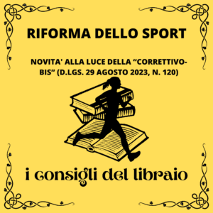 Scopri di più sull'articolo Riforma delle Sport