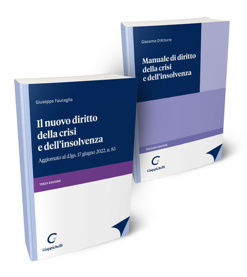 Il nuovo diritto della crisi e dell’insolvenza-Manuale di diritto della crisi e dell’insolvenza. Kit