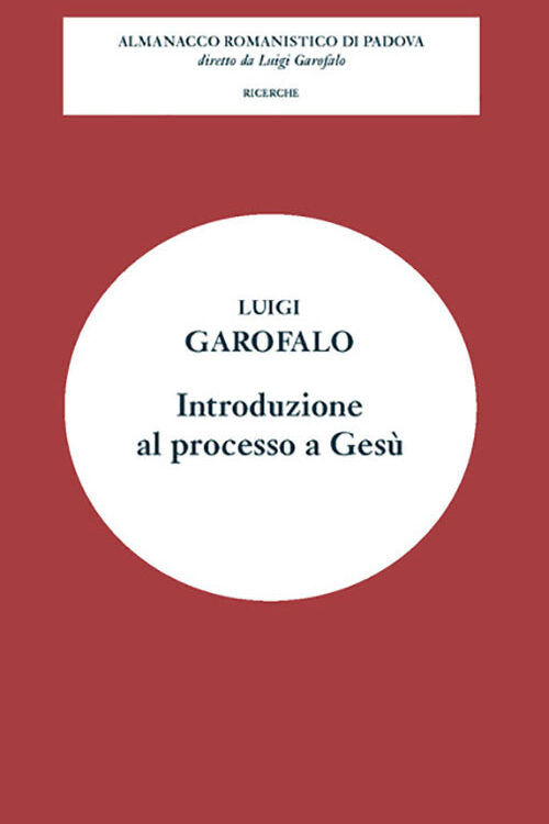 Introduzione al processo a Gesù