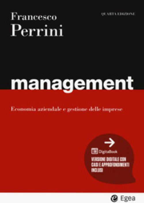 Management. Economia e gestione delle imprese