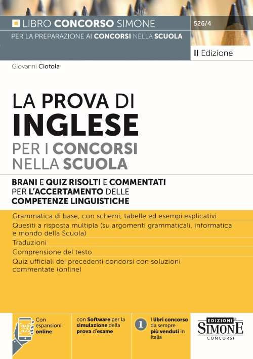 La prova di inglese per i concorsi nella scuola. Brani e quiz risolti e commentati per l’accertamento delle competenze di lingua inglese