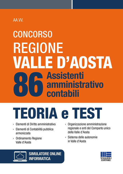 Concorso regione Valle D’Aosta. 86 sssistenti amministrativo-contabili. Teoria e test