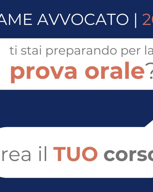 ESAME AVVOCATO 2024 | CREA IL TUO CORSO per la prima e seconda prova orale