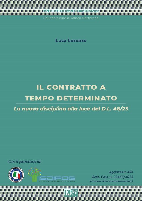 Il contratto a tempo determinato. La nuova disciplina alla luce del D.L. 48/23 EBOOK