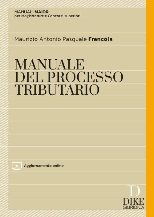 Manuale maior del processo tributario