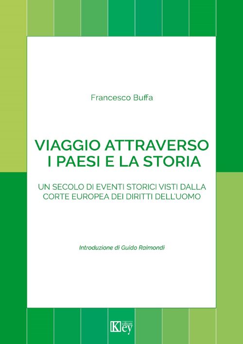 Viaggio attraverso i paesi e la storia EBOOK
