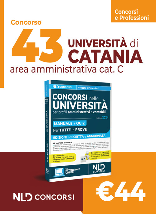43 posti Università di Catania: concorso area amministrativa cat. C. Manuale + Quiz 2024
