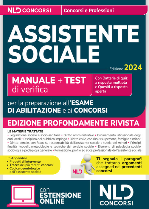 Assistente sociale 2024. Manuale + Test di verifica per la preparazione all’esame di abilitazione e ai concorsi