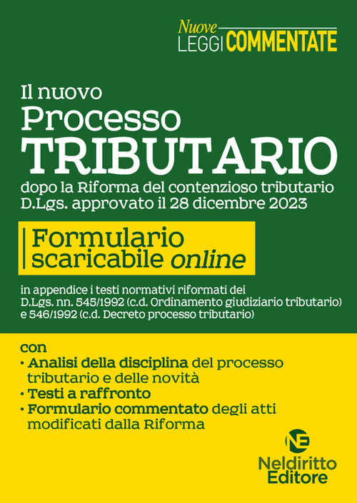 Il nuovo processo tributario dopo la riforma del contenzioso tributario
