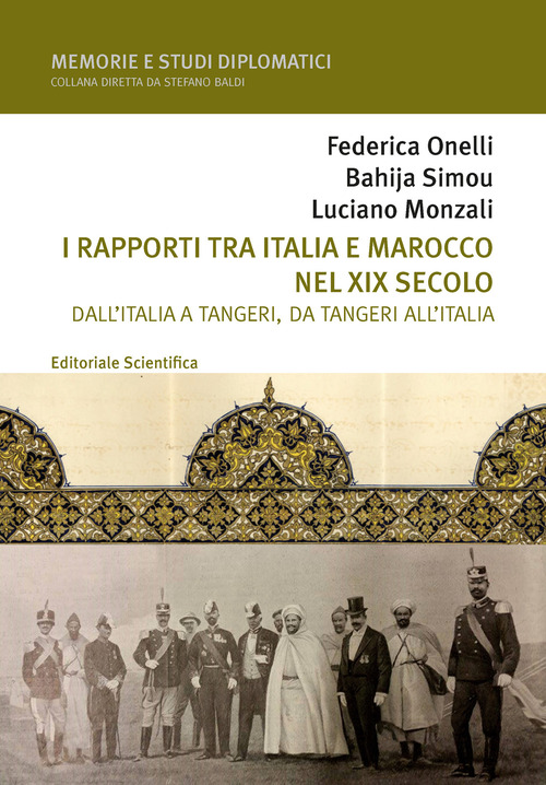 I rapporti tra Italia e Marocco nel XIX secolo. Dall’Italia a Tangeri, da Tangeri all’Italia