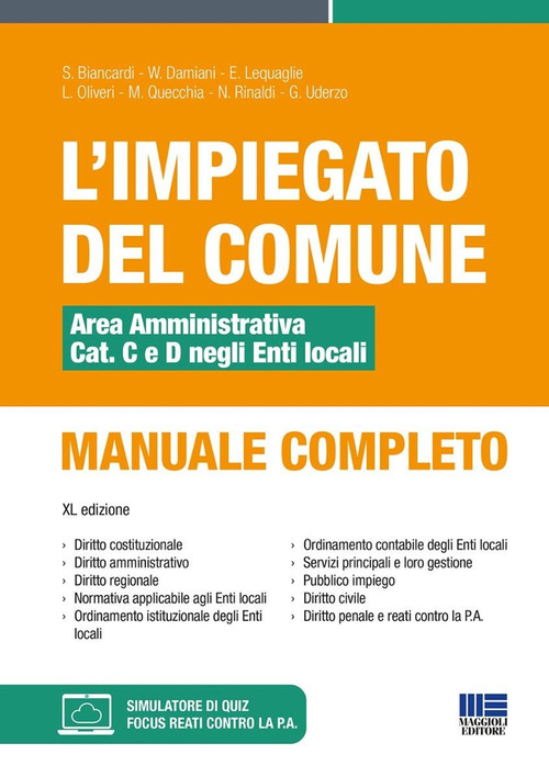 L’impiegato del Comune. Area amministrativa Cat. C e D negli Enti locali. Manuale completo