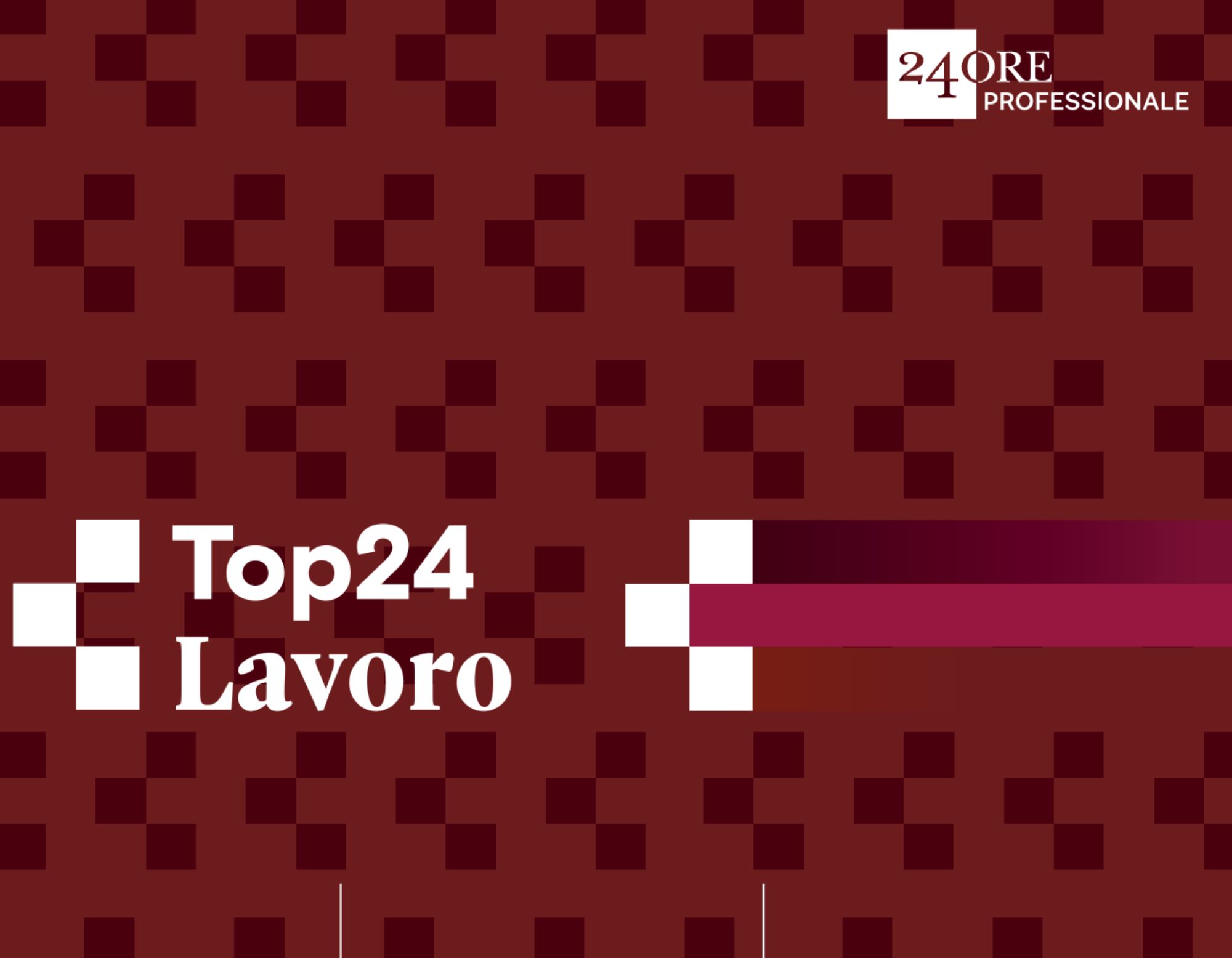 TOP24 LAVORO – Il Sole24Ore