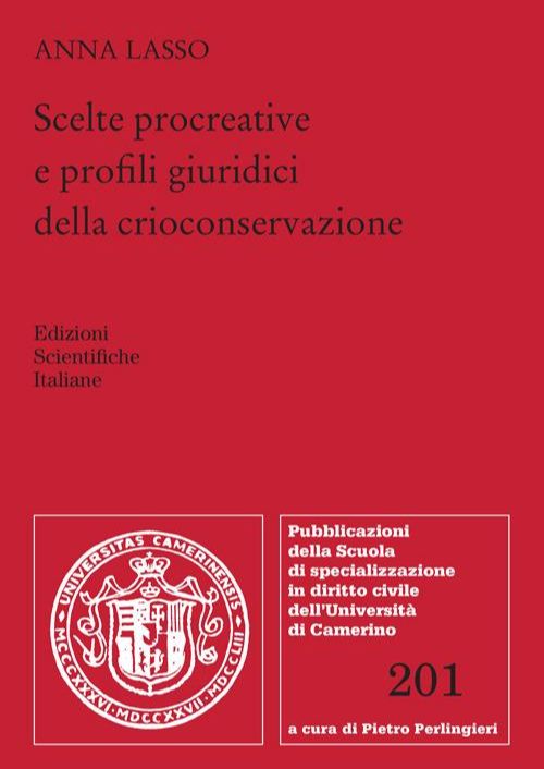 Scelte procreative e profili giuridici della crioconservazione