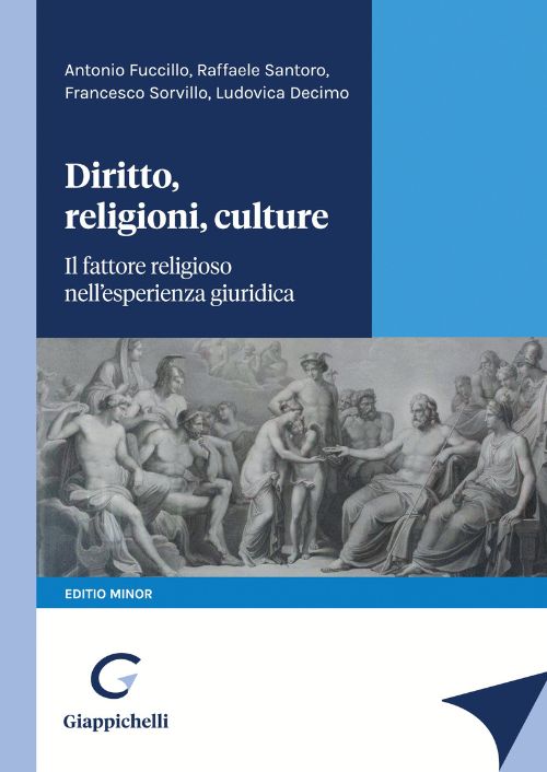 Diritto, religioni, culture. Il fattore religioso nell’esperienza giuridica. Editio minor