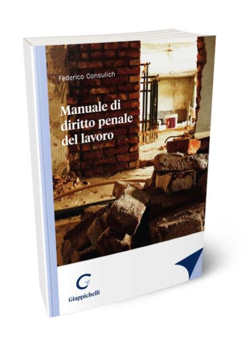 Manuale di diritto penale del lavoro
