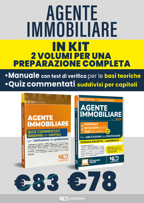 Kit Agente Immobiliare. Manuale + quiz commentati suddivisi capitolo per capitolo. Per l’abilitazione alla professione