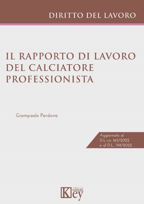 Il rapporto di lavoro del calciatore professionista EBOOK