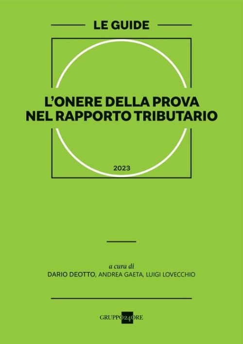 L’onere della prova nel rapporto tributario