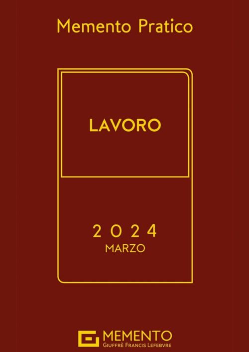 Memento lavoro Marzo 2024