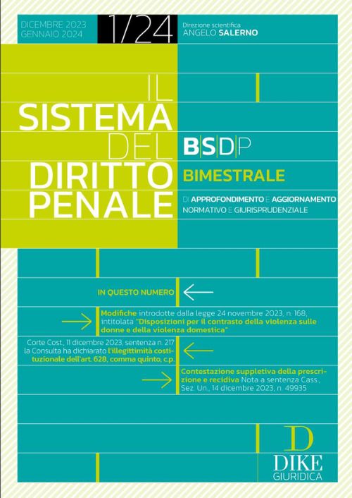 Il sistema del diritto penale. Vol. 1: Dicembre 2023-gennaio 2024