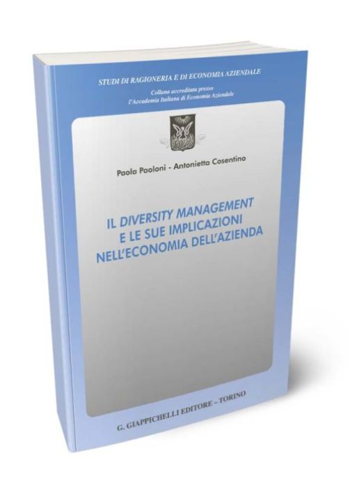 Il diversity management e le sue implicazioni nell’economia dell’azienda