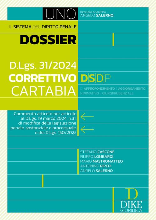 Dossier D.Lgs. 31/204 Correttivo Cartabia. Commento articolo per articolo