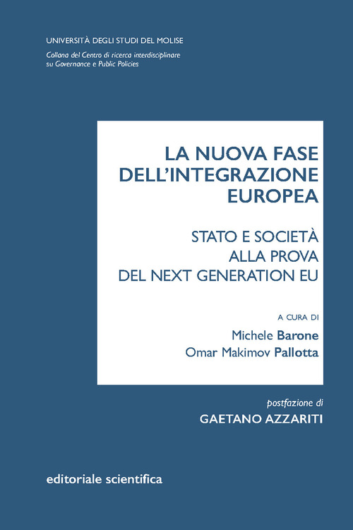 La nuova fase dell’integrazione europea