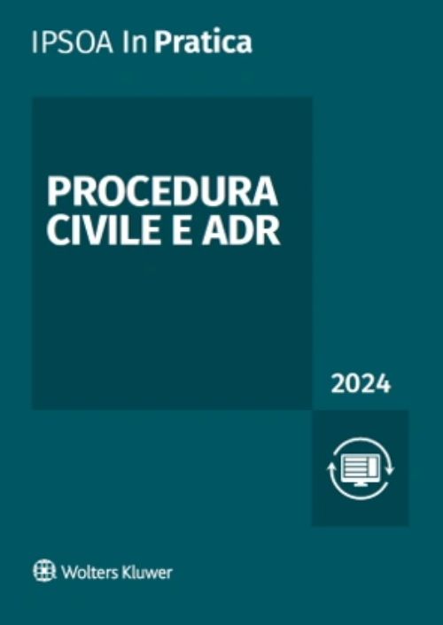 Procedura civile e ADR 2024