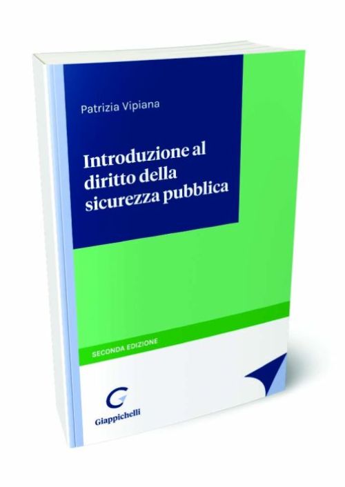 Introduzione al diritto della sicurezza pubblica