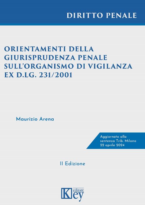 EBOOK Orientamenti della giurisprudenza penale sull’organismo di vigilanza ex D.lgs. 231/2001