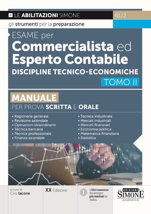 Esame per commercialista ed esperto contabile. Discipline giuridiche. Manuale per prova scritta e orale. Vol. 2
