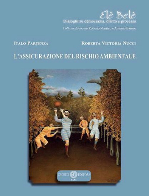 L’assicurazione del rischio ambientale