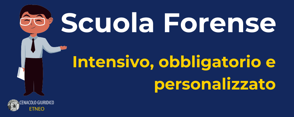 Scuola Forense (Corso Esame Avvocato obbligatorio, intensivo, orale e personalizzato)