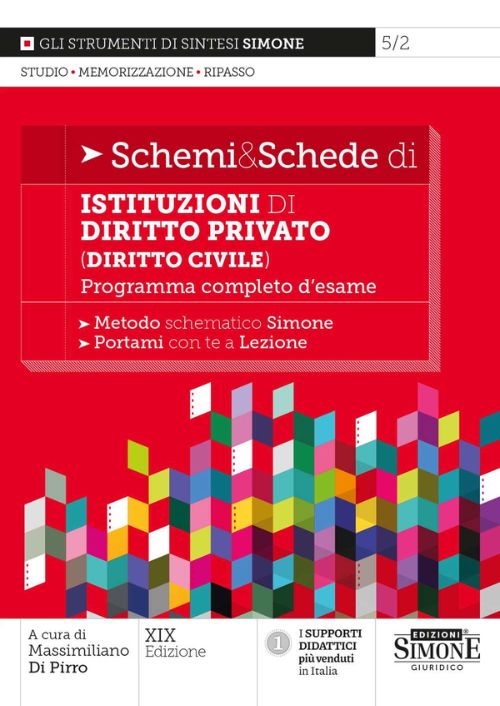 Schemi & schede di istituzioni di diritto privato (diritto civile). Programma completo d’esame