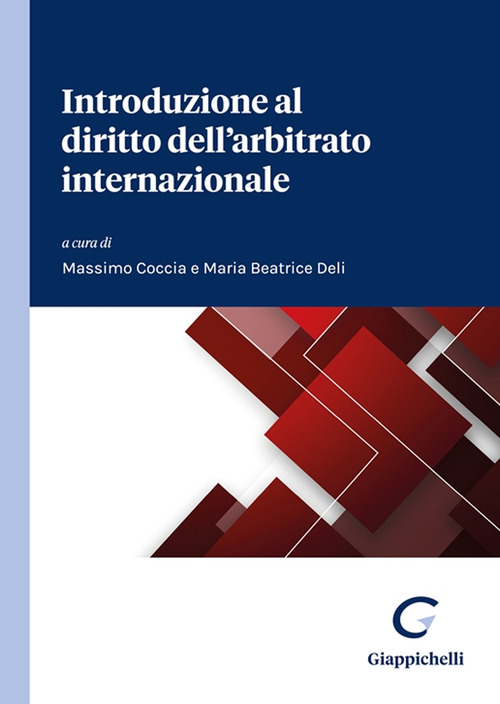 Introduzione al diritto dell’arbitrato internazionale