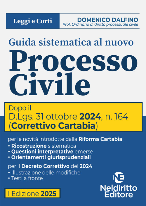 Guida sistematica al nuovo processo civile aggiornato al decreto correttivo Cartabia