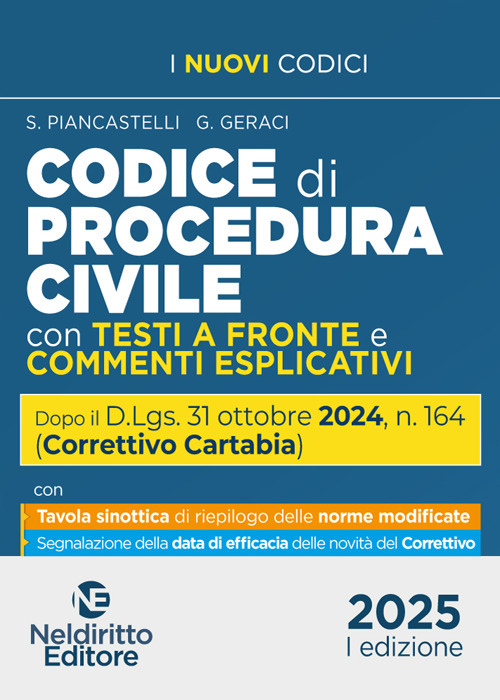 Codice di procedura civile con testi a fronte e commenti esplicativi aggiornato al decreto correttivo Cartabia