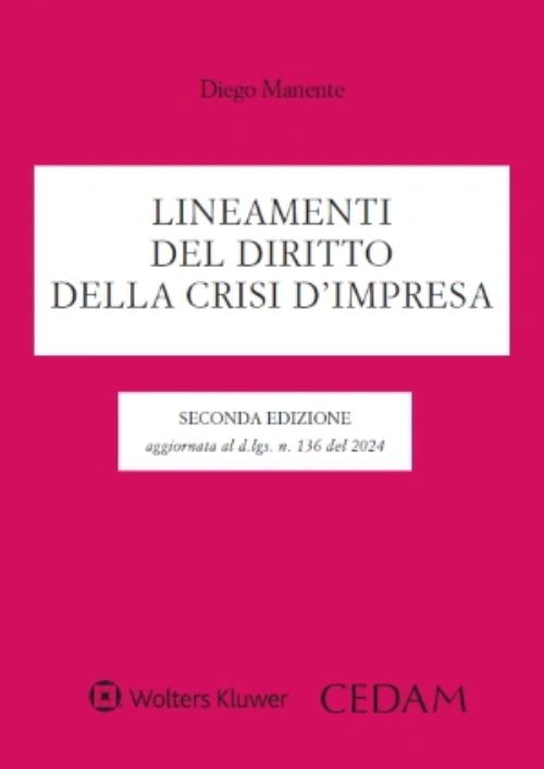 Lineamenti del diritto della crisi d’impresa