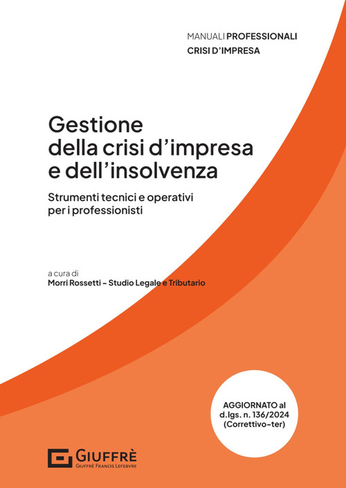 Gestione della crisi d’impresa e dell’insolvenza