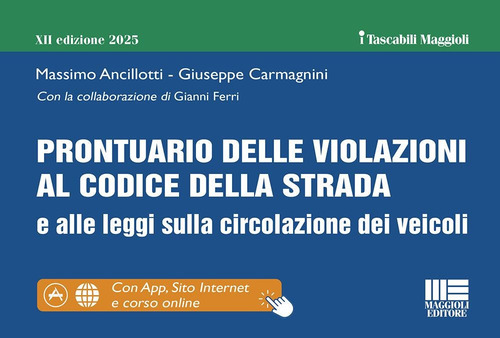 Prontuario delle violazioni al codice della strada e alle leggi sulla circolazione dei veicoli