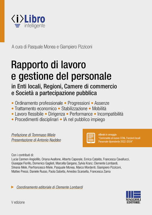 Rapporto di lavoro e gestione del personale in enti locali, regioni, camere di commercio e società a partecipazione pubblica