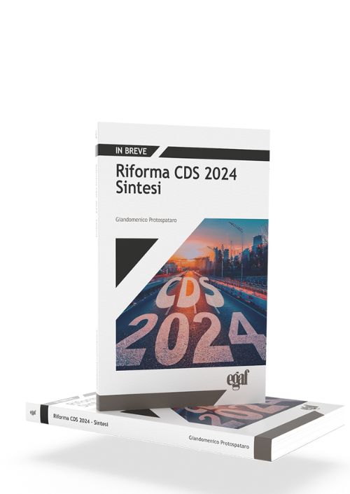 Riforma CDS 2024. Sintesi